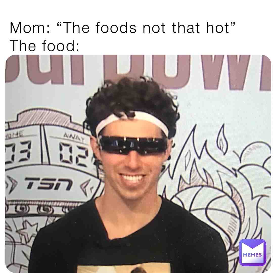 Blazing hot