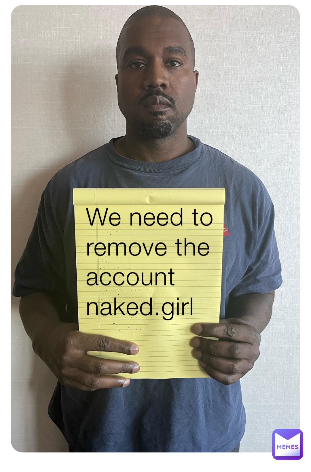 We need to remove the account naked.girl