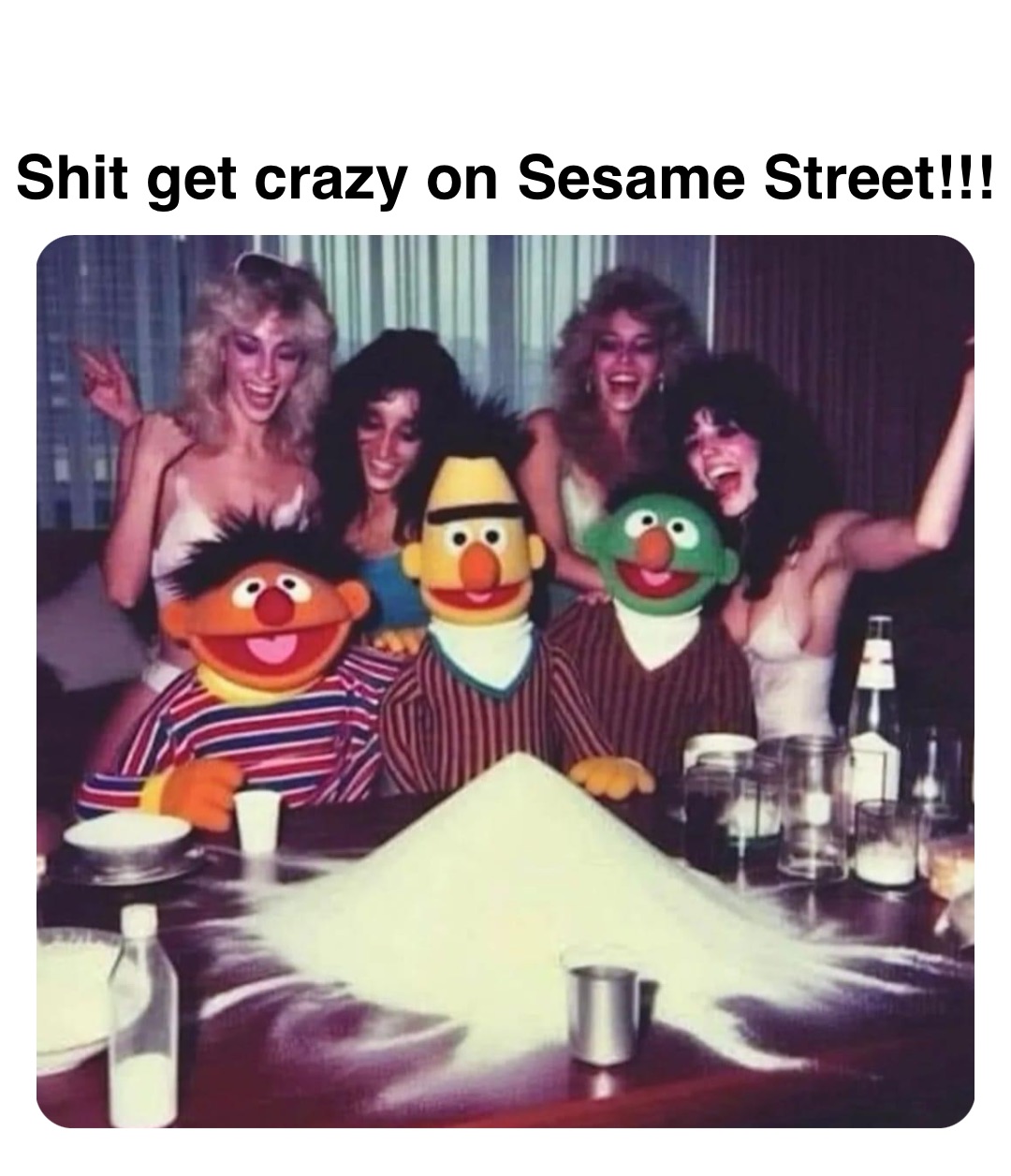 Double tap to edit Shit get crazy on Sesame Street!!!