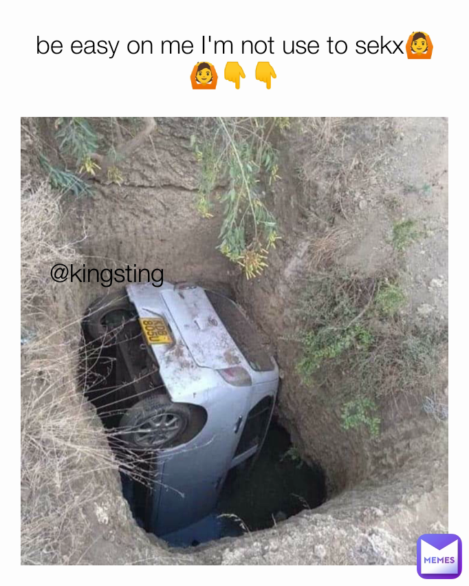 be easy on me I'm not use to sekx🙆🙆👇👇 @kingsting