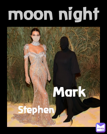 moon night Stephen  Mark