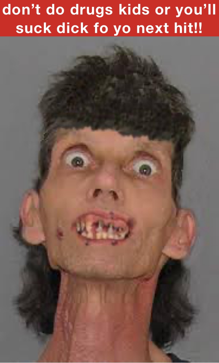 don’t do drugs kids or you’ll suck dick fo yo next hit!! friends: I hustle 24/7 and make more than most people do in a 8hr shift!!