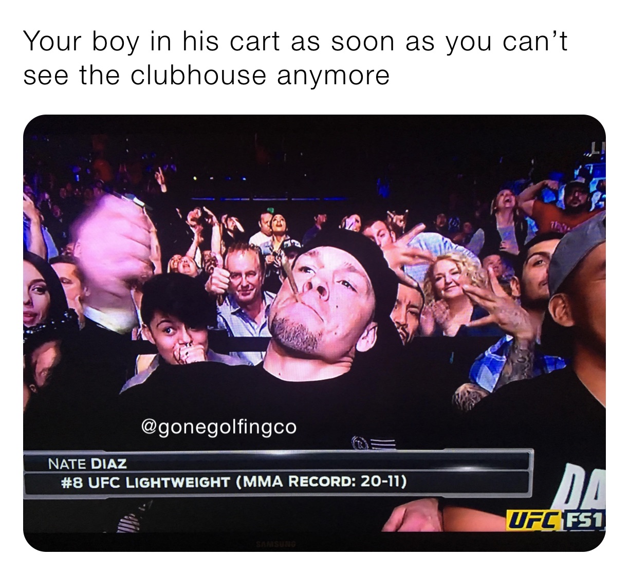 Your boy in his cart as soon as you can’t see the clubhouse anymore 