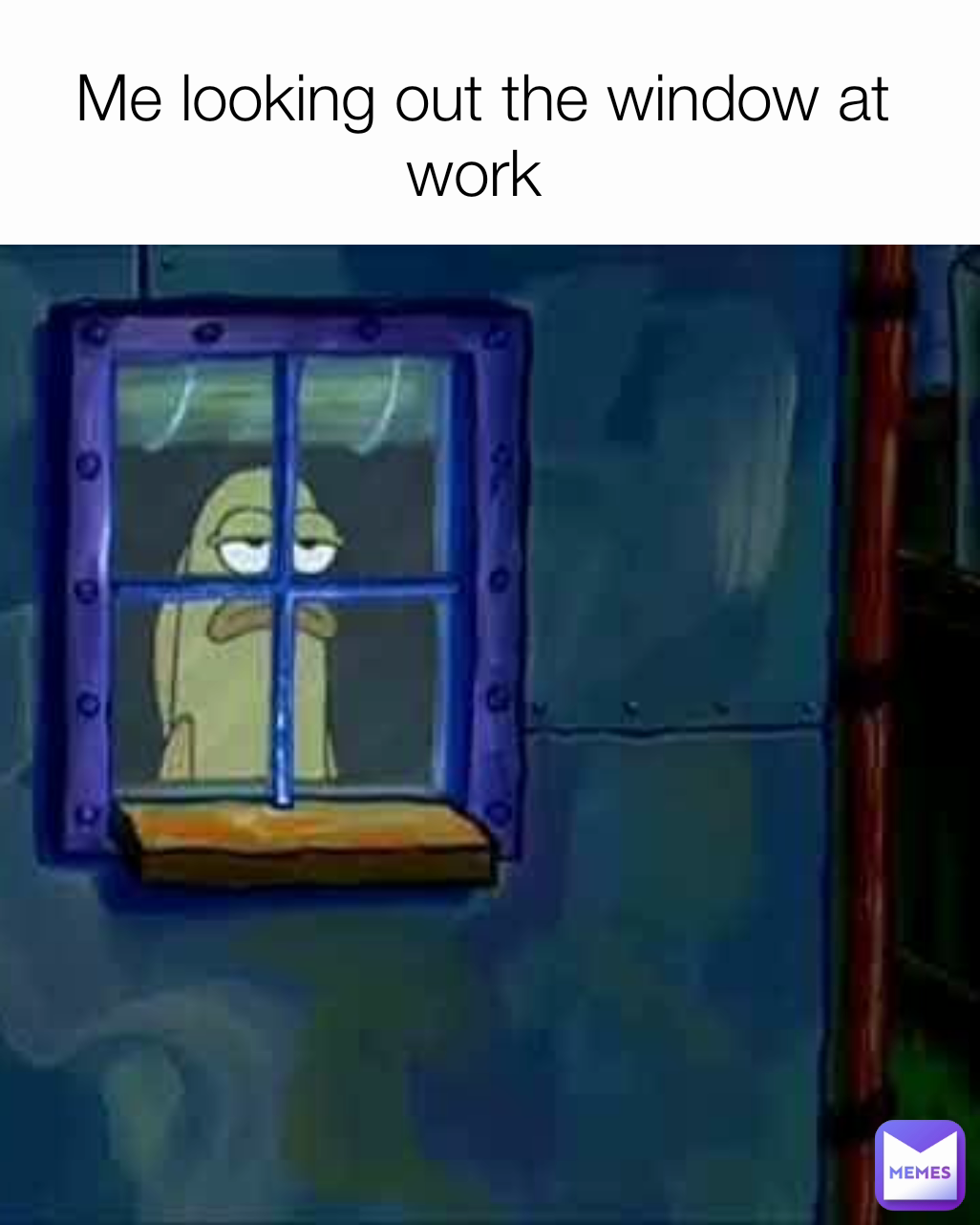 Me looking out the window at work 