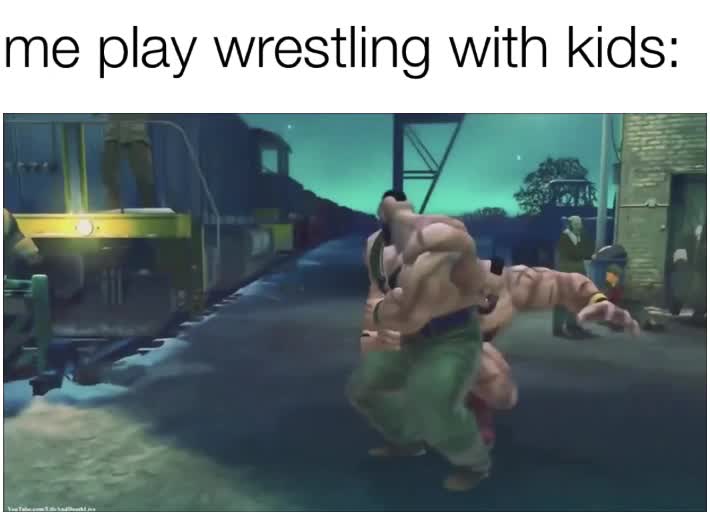 I’m a play wrestling champ (couldn’t turn off sound)