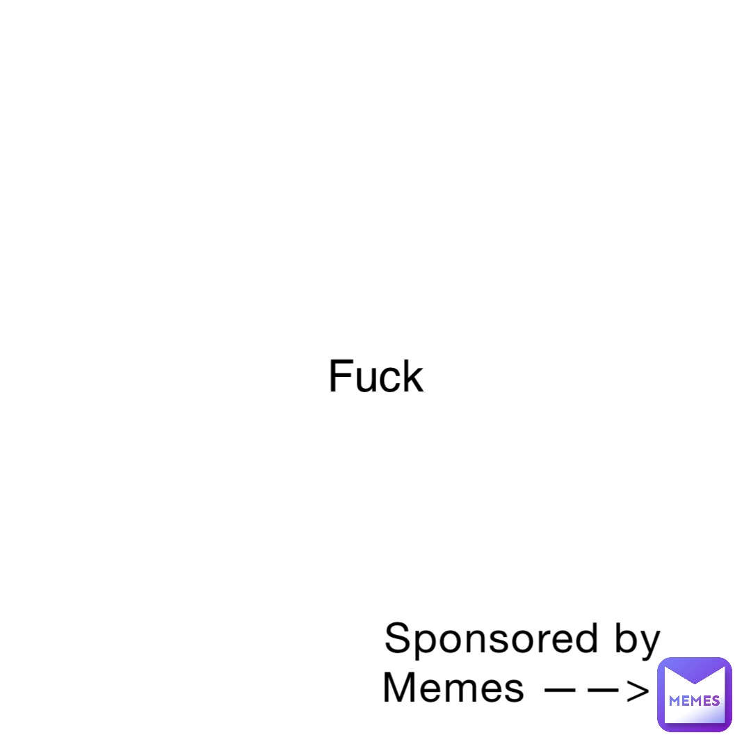 Meme by Jeepers_Creepers