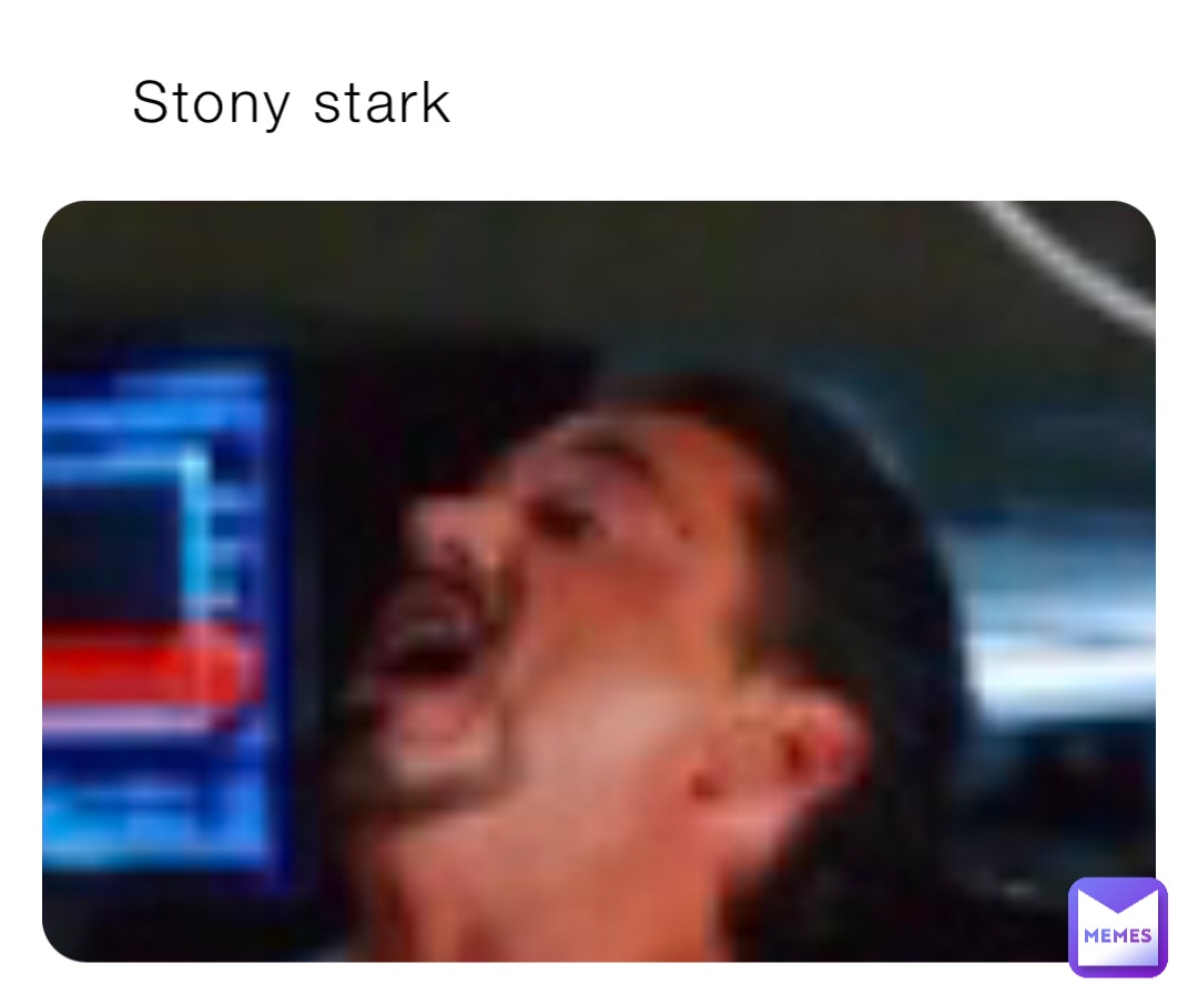 Stony stark