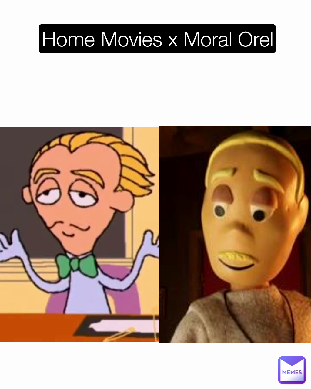 Home Movies x Moral Orel