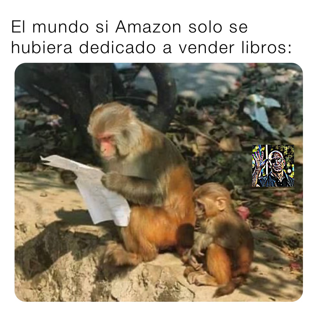 El mundo si Amazon solo se hubiera dedicado a vender libros: