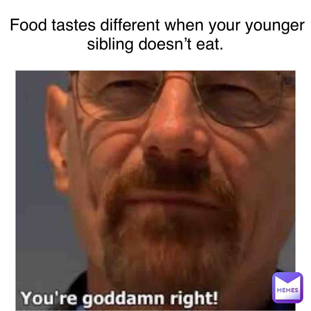 No just me