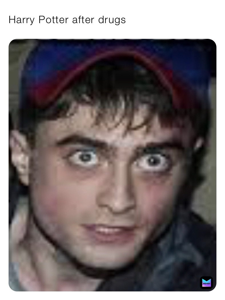 Harry Potter after drugs 