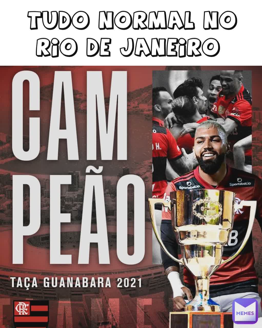 TUDO NORMAL NO RIO DE JANEIRO 