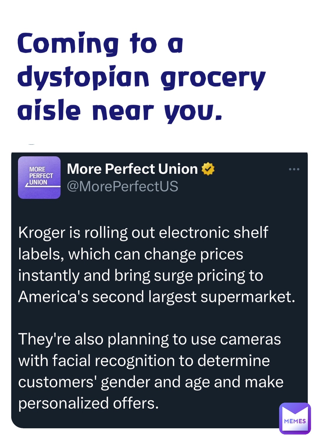 Coming to a dystopian grocery aisle near you.