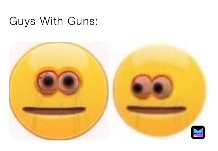 Guys With Guns: