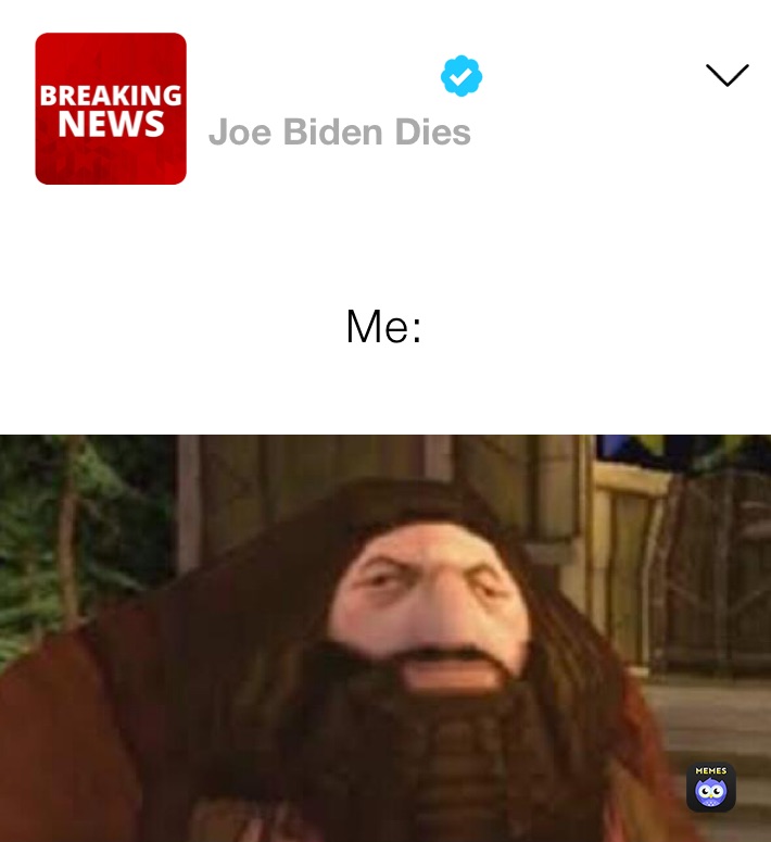 Me: