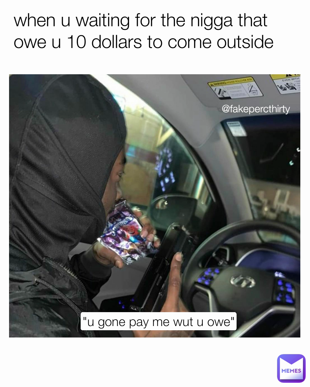 Meme by fakepercthirty