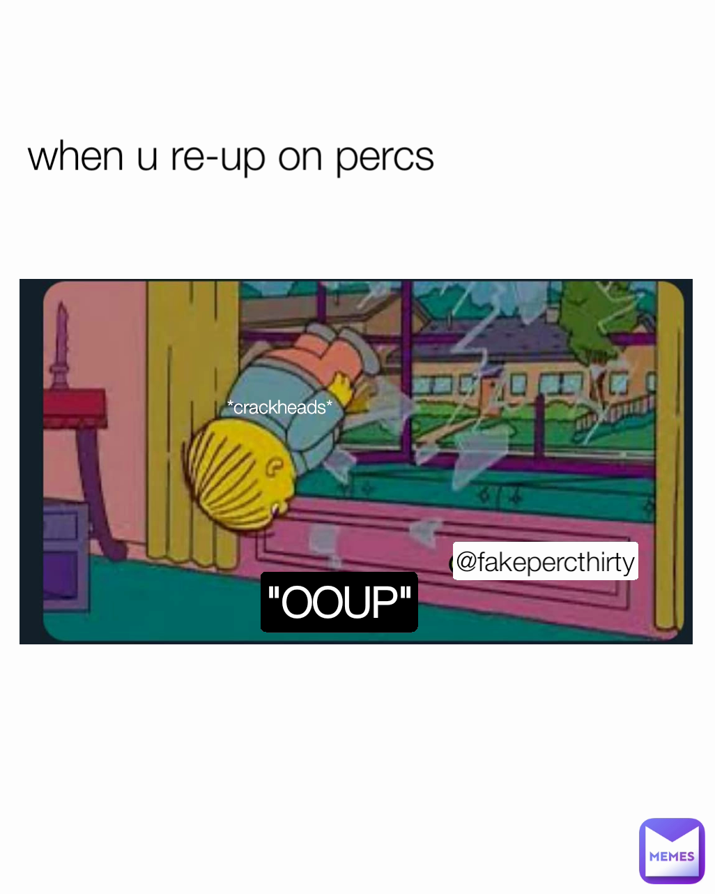 Meme by fakepercthirty