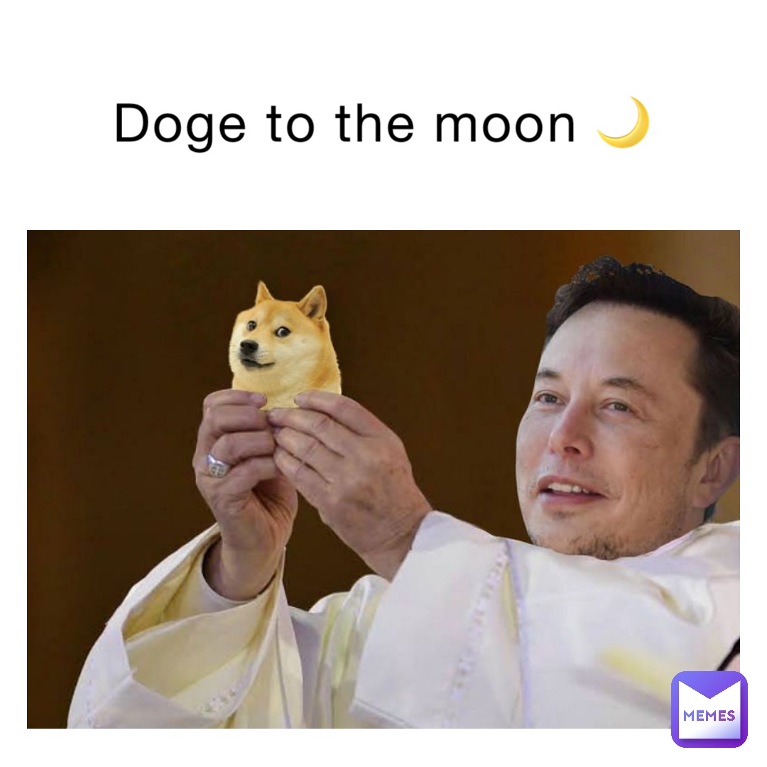 doge to the moon 🌙