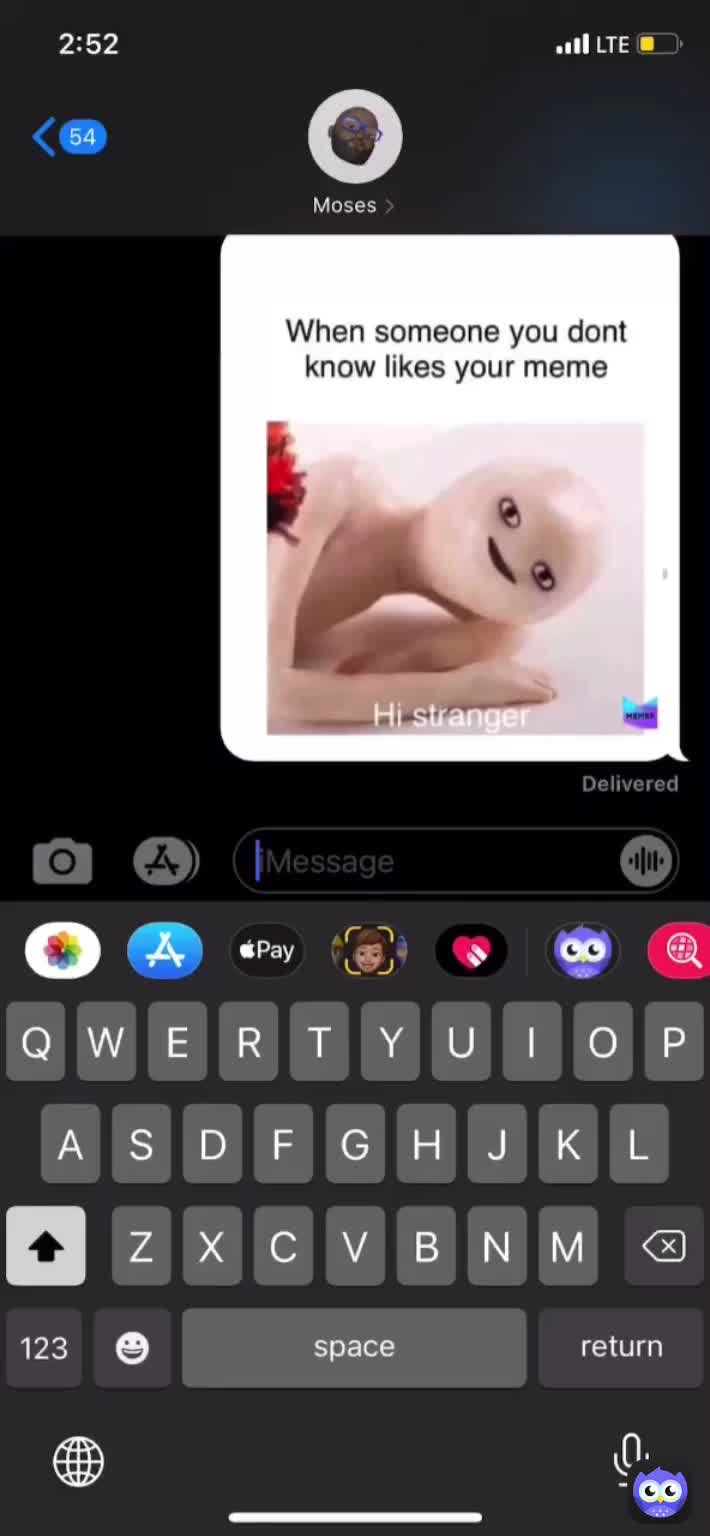 OMG \ud83e\udd29 Did you see the NEW UPDATE?!
 #memes  #update  #messaging