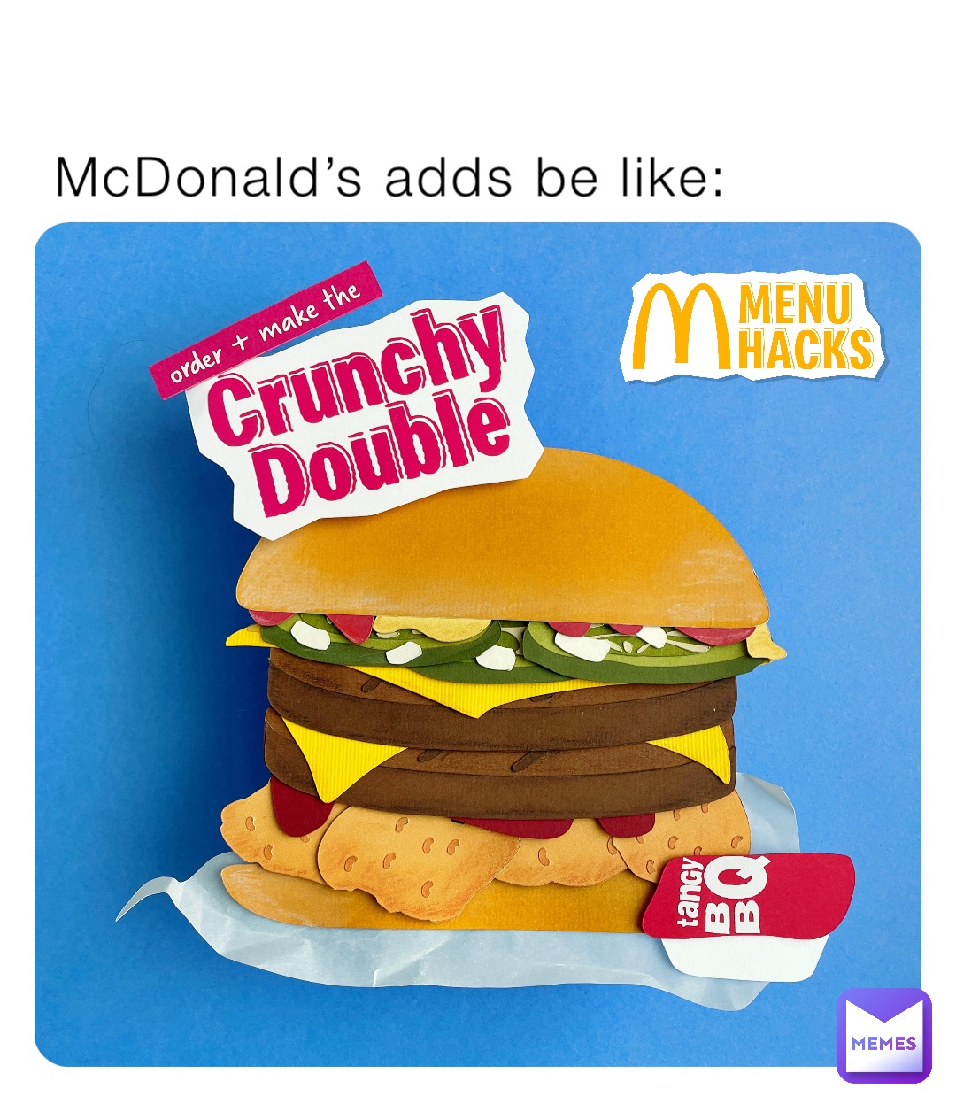 mcdonald-s-adds-be-like-memeboi01-memes