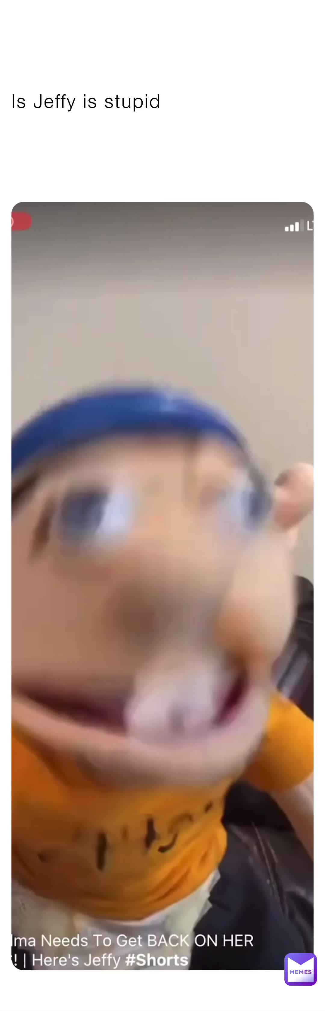 Jeffy so bad