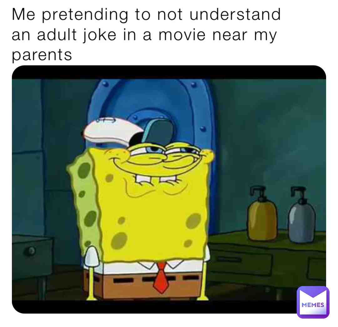 Adult joke #adultjokes #spongebob #funny #memes
