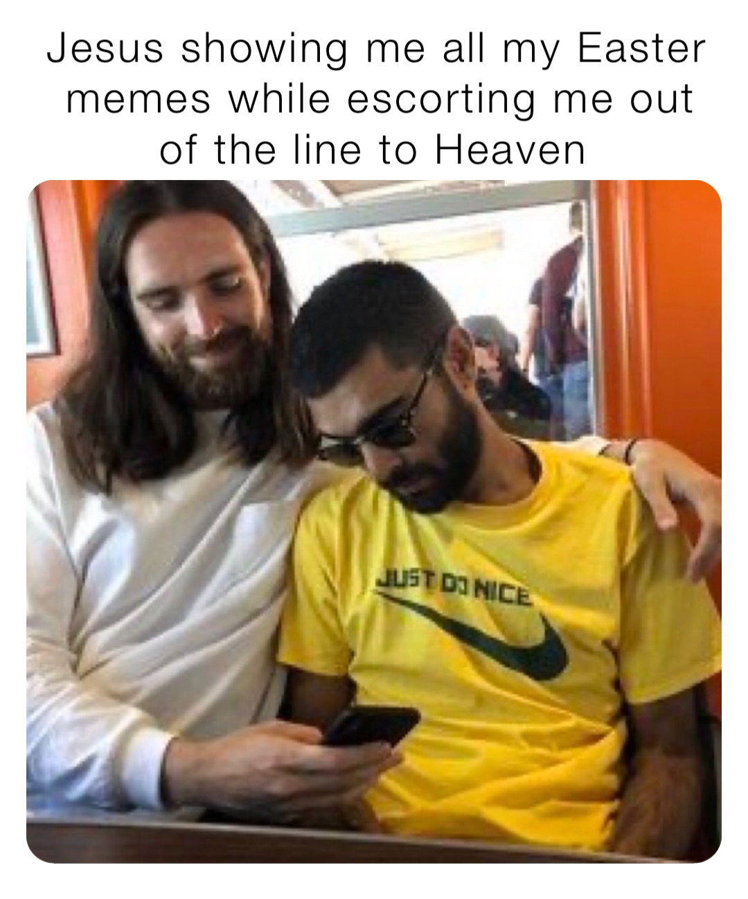 Jesus showing me all my Easter memes while escorting me out of the line to Heaven