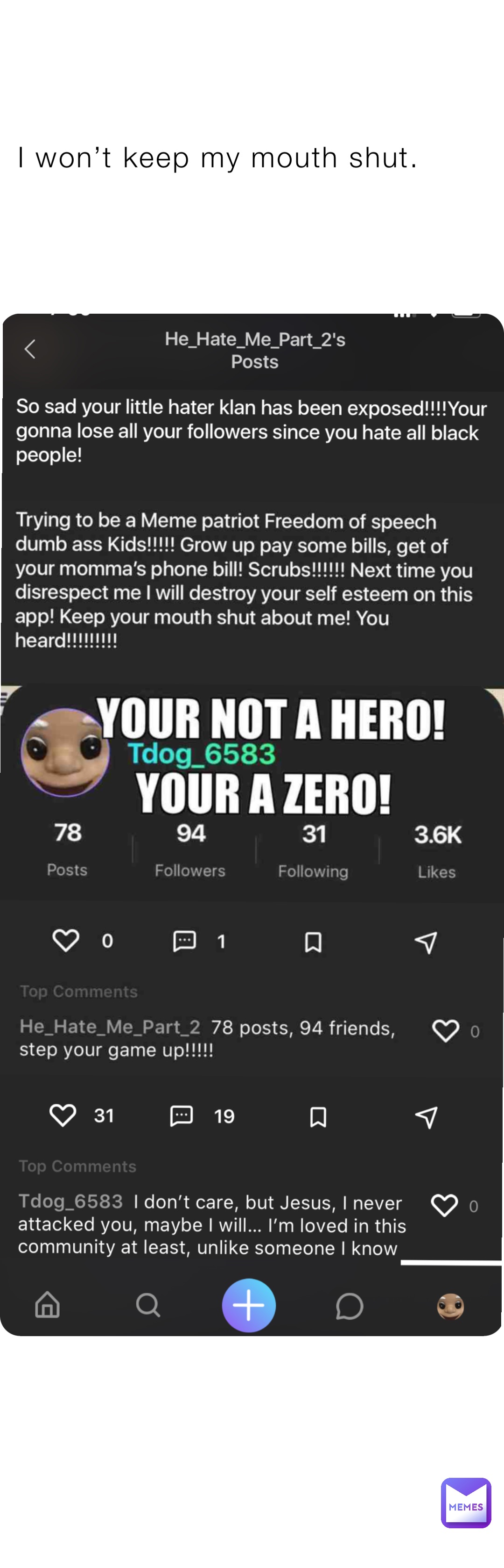 I won’t keep my mouth shut.
