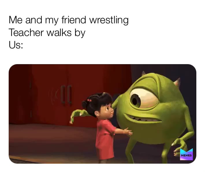 #meme  #memes  #funny  #mikewazowski  #school  #yasss  #instagood