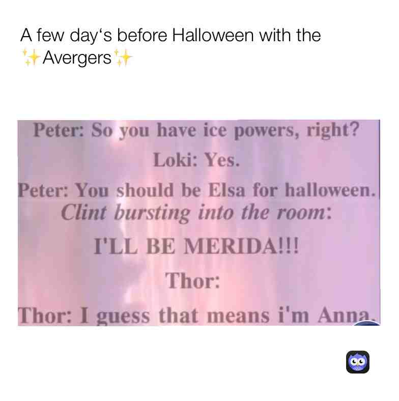 ✨✨✨  #avengers  #loki  #peterparker  #clintbarton  #elsa  #anna  #merida  #disney  #mcu  #marvel