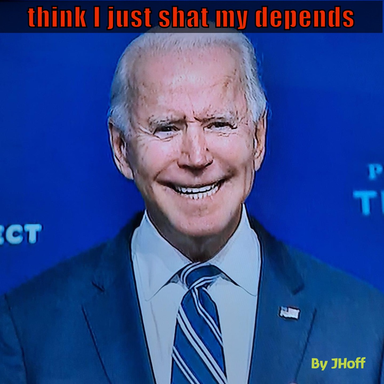 think I just shat my depends 