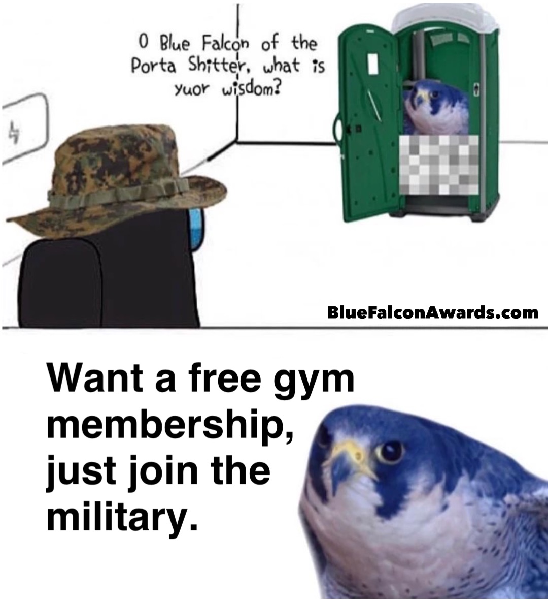 Want a free gym membership, 
just join the military.