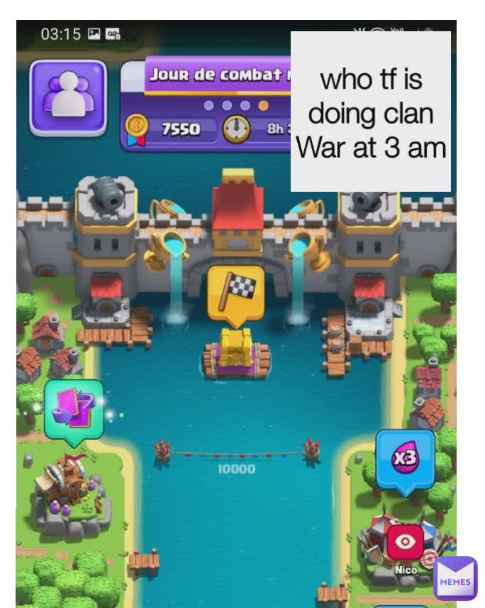 Type Text who tf is doing clan War at 3 am