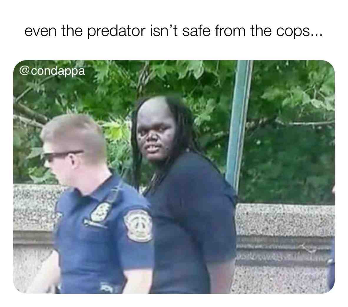 #cops #memes #lol #laugh #funnymemes #friday #friyay #flexfriday #funny #fridayvibes #predator