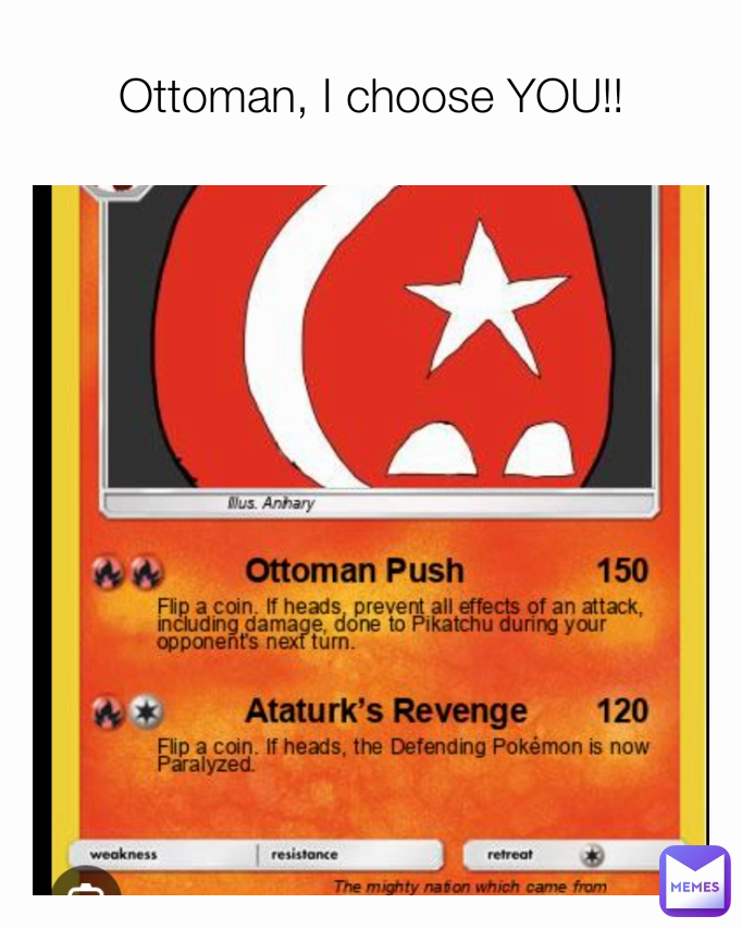 Ottoman, I choose YOU!!
