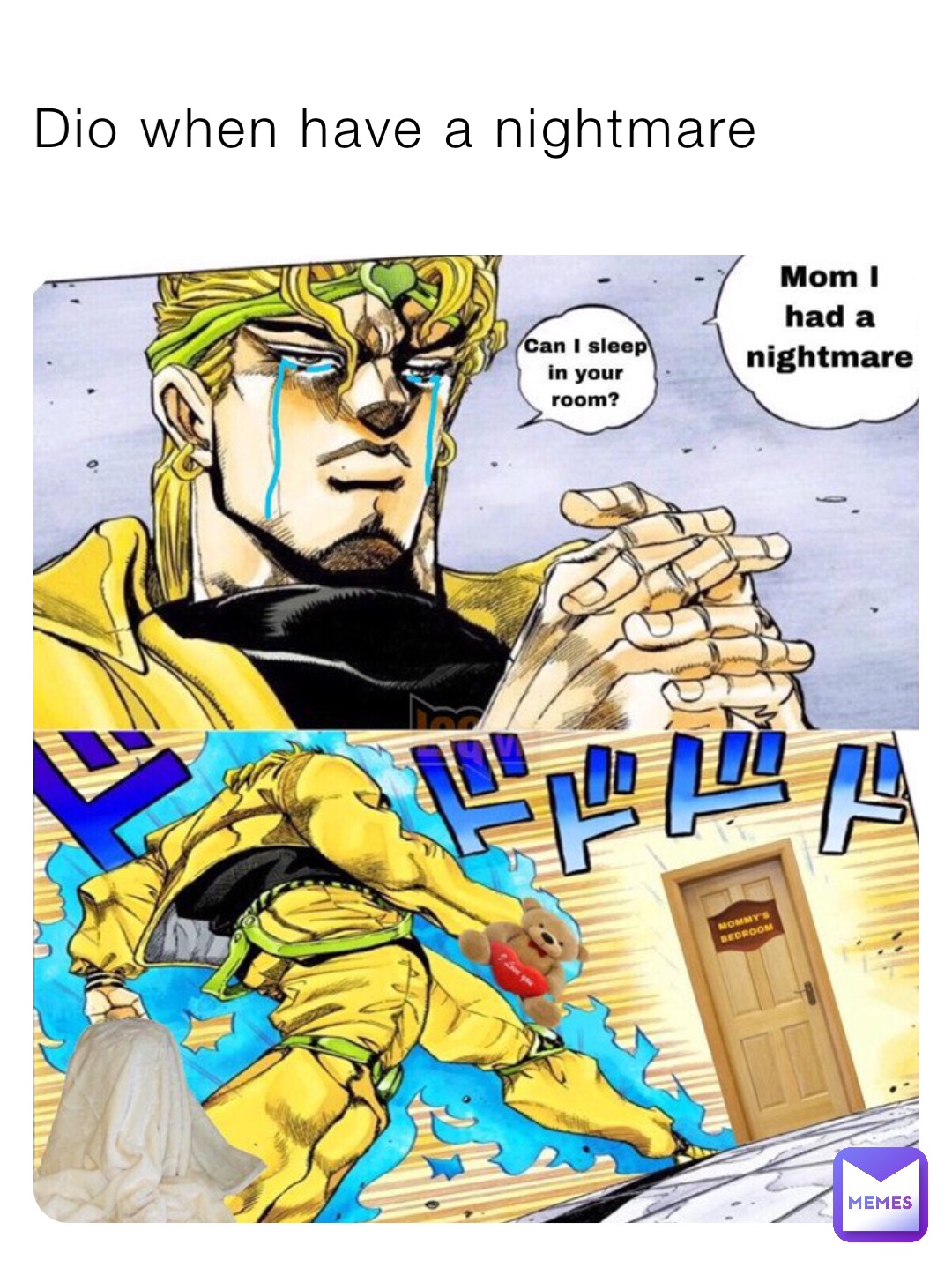 Dio when have a nightmare