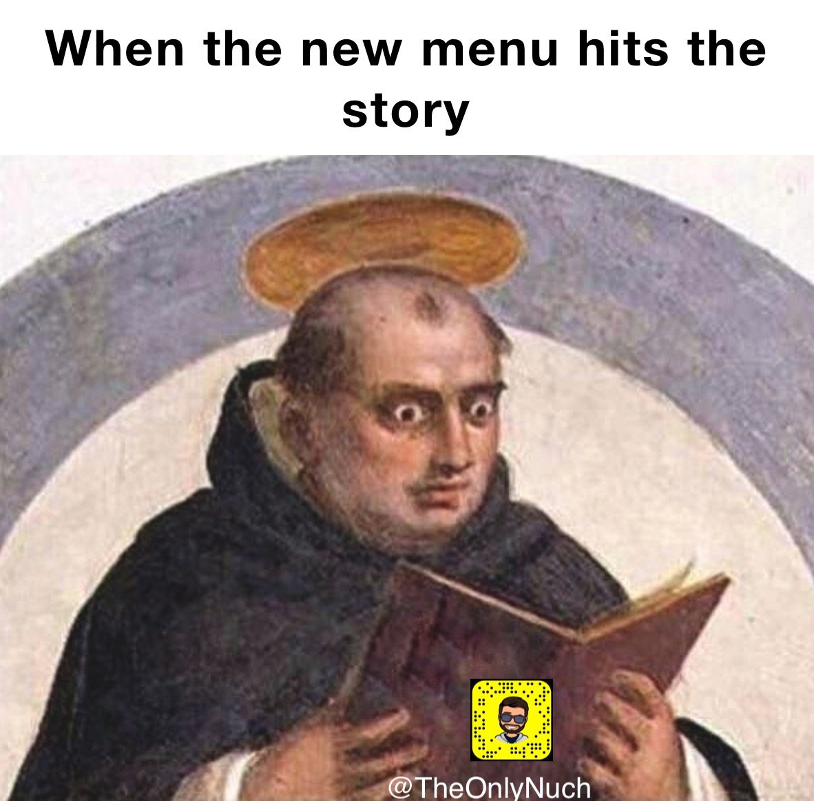 When the new menu hits the story
