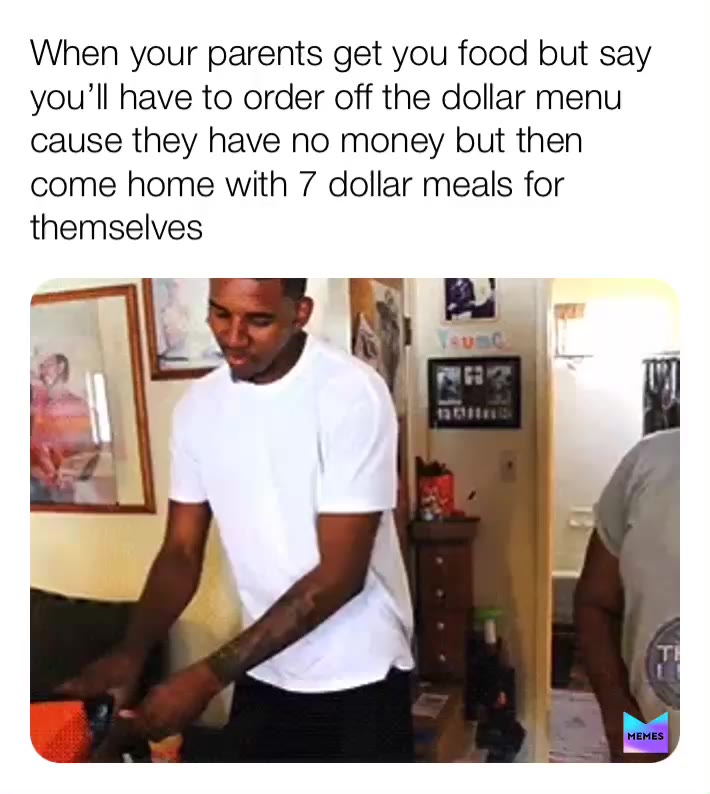 #parents  #unfair  #hungry