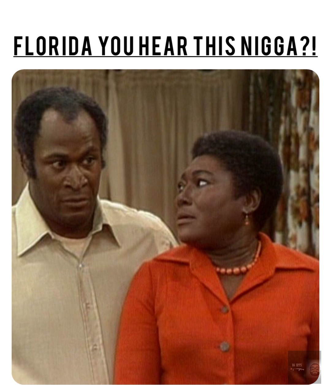 Florida you hear this Nigga?!
