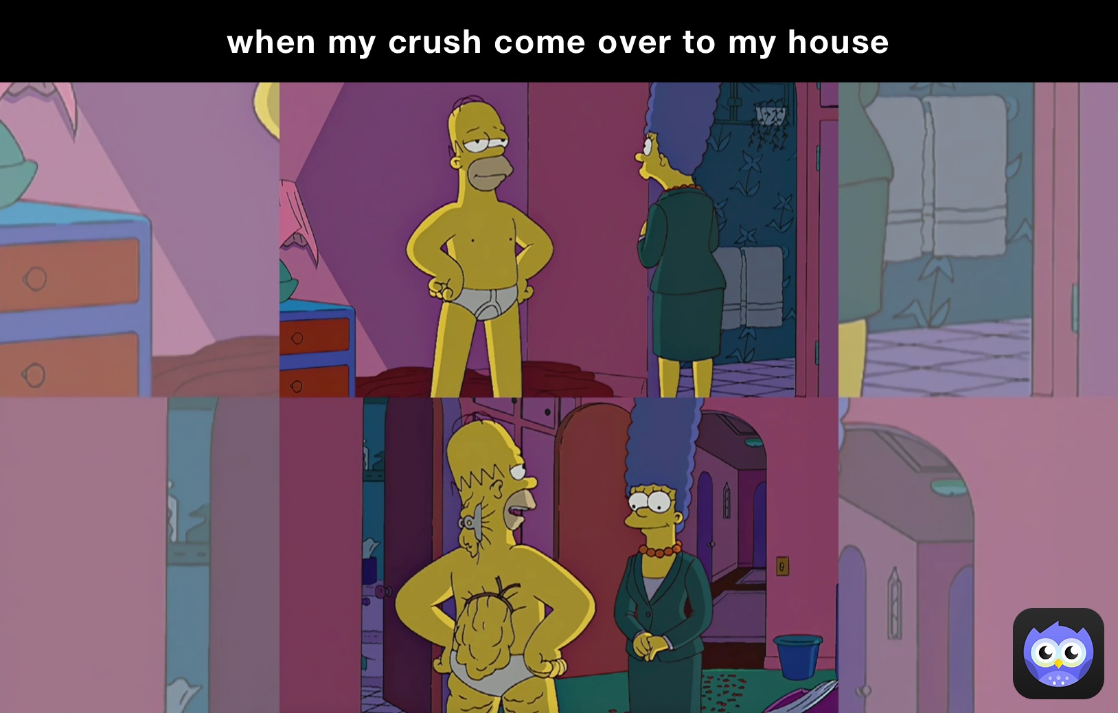 when my crush come over to my house