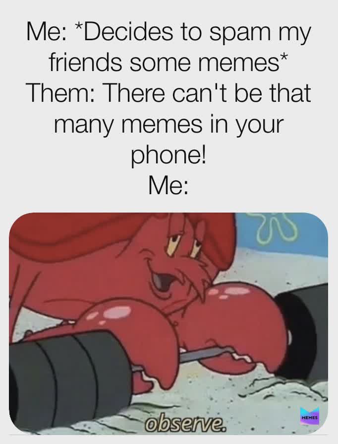 Meme by Weirdo___101