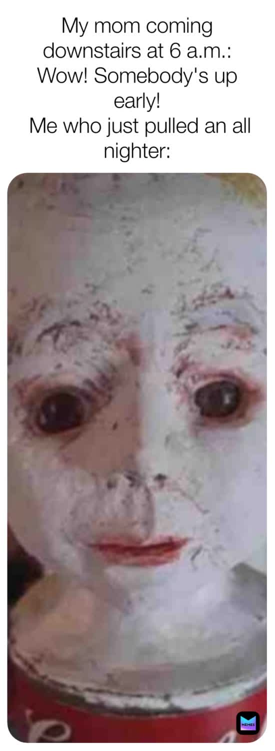 Meme by Weirdo___101