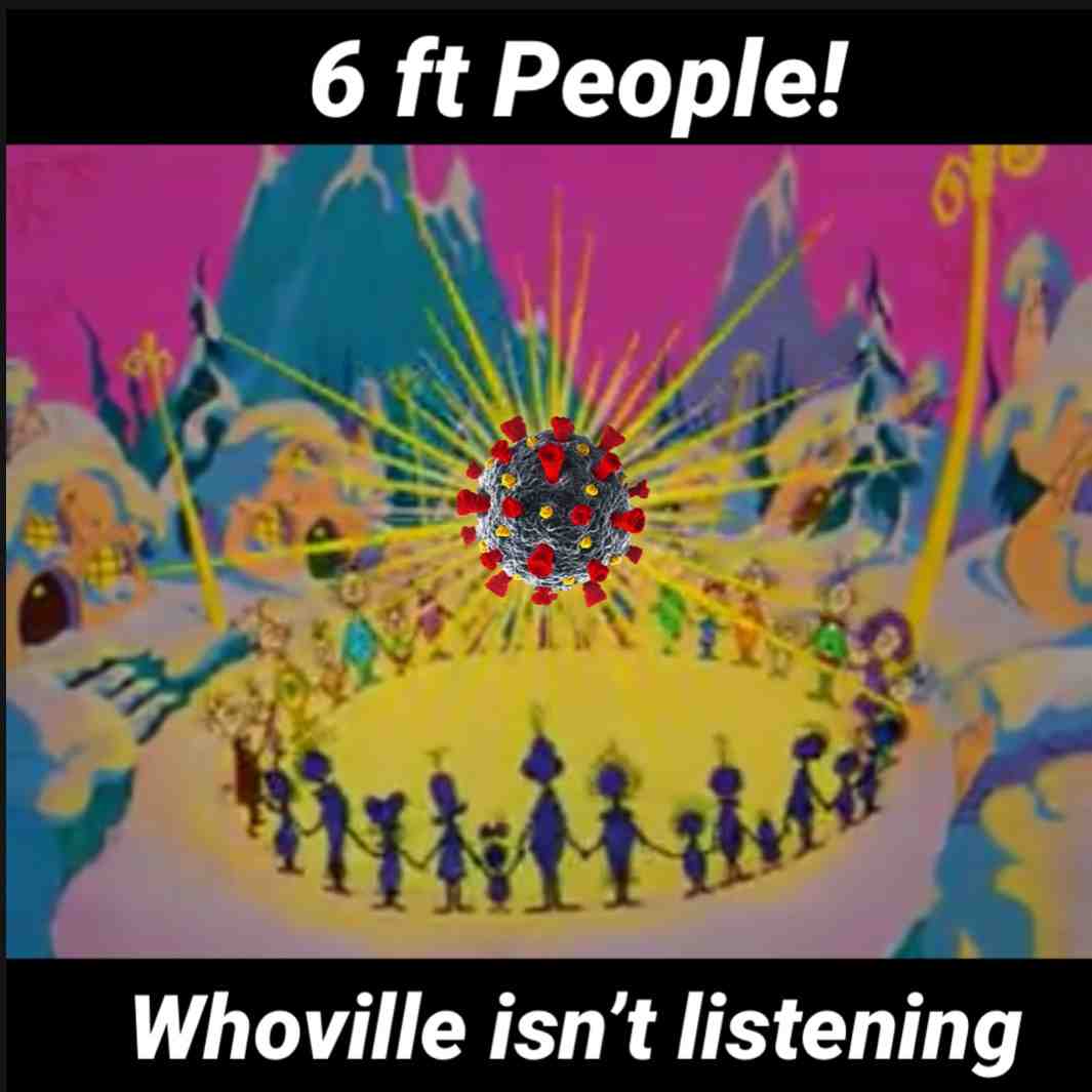 6ft means nothing in Whoville #christmas #drseuss #grinch #meme #2020