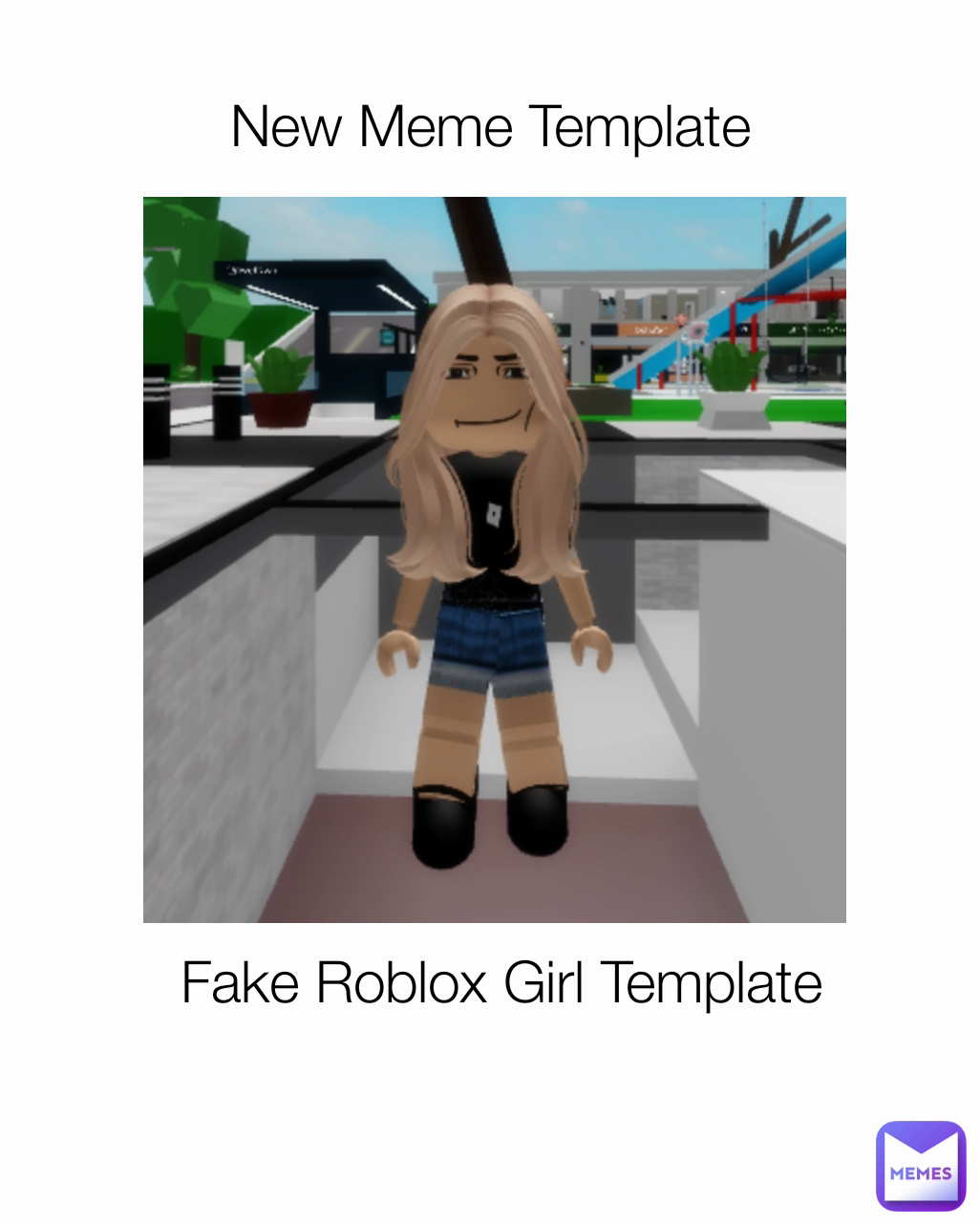 Fake Roblox Girl Template New Meme Template