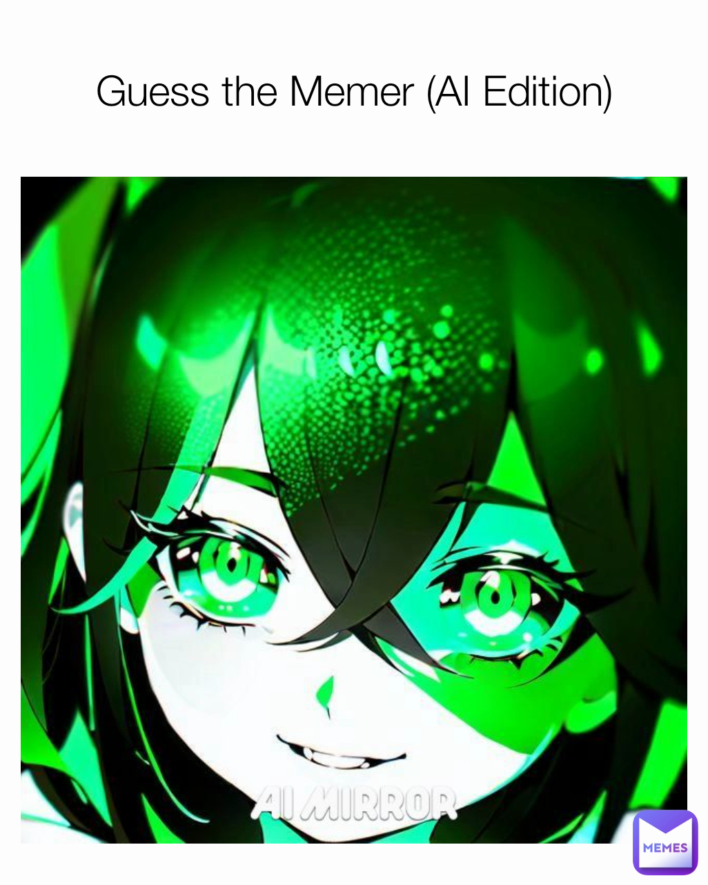 Guess the Memer (AI Edition)