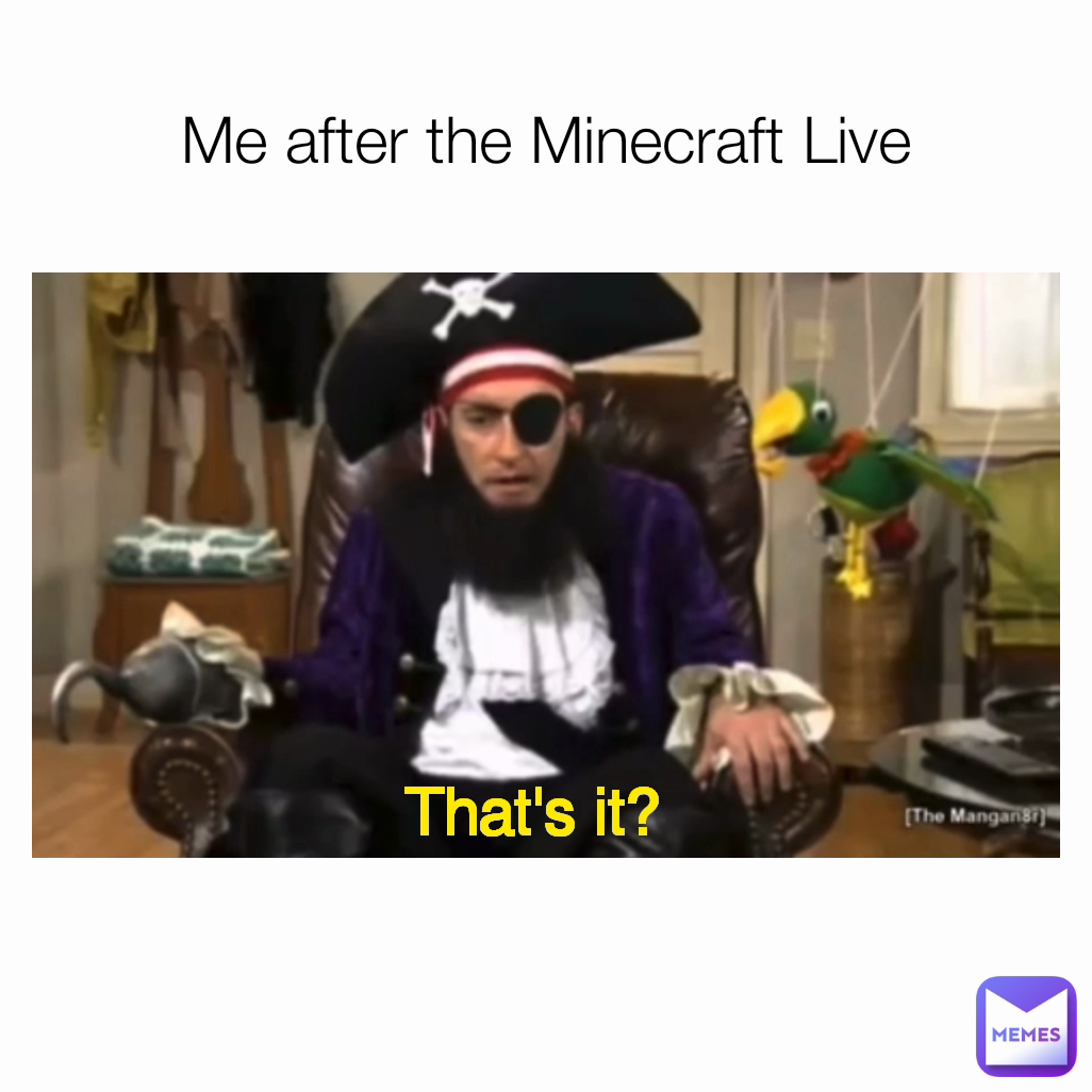 That's it? Me after the Minecraft Live