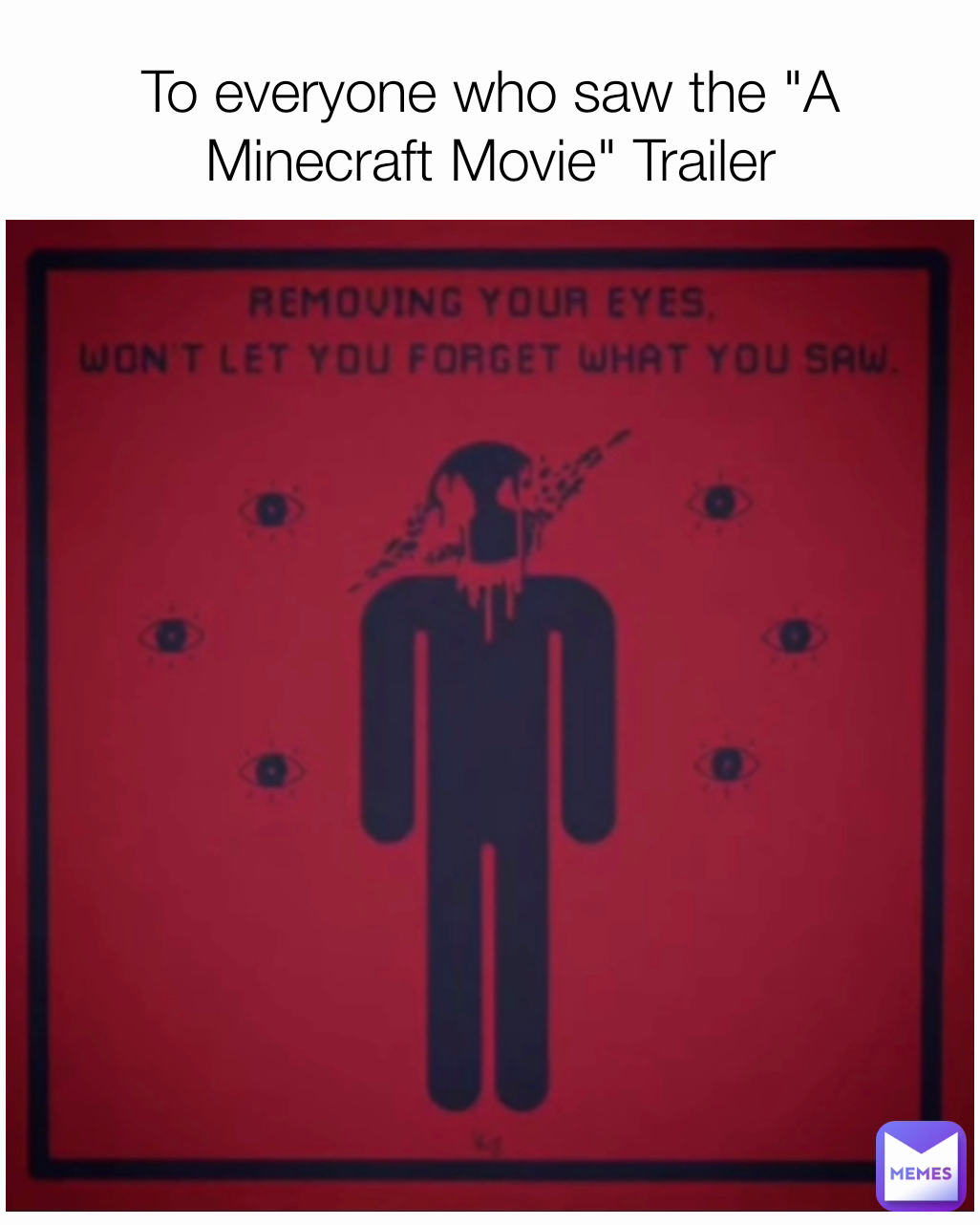 To everyone who saw the "A Minecraft Movie" Trailer