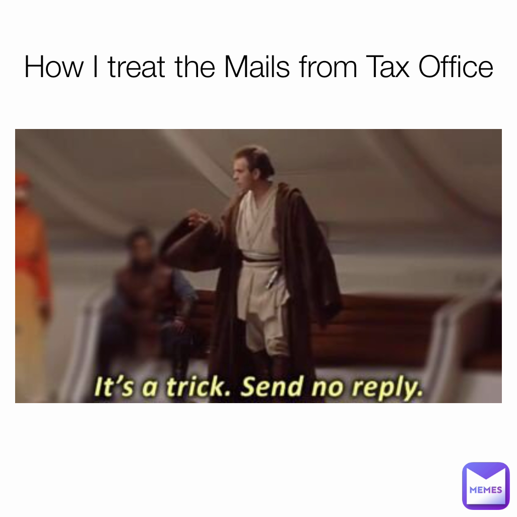How I treat the Mails from Tax Office