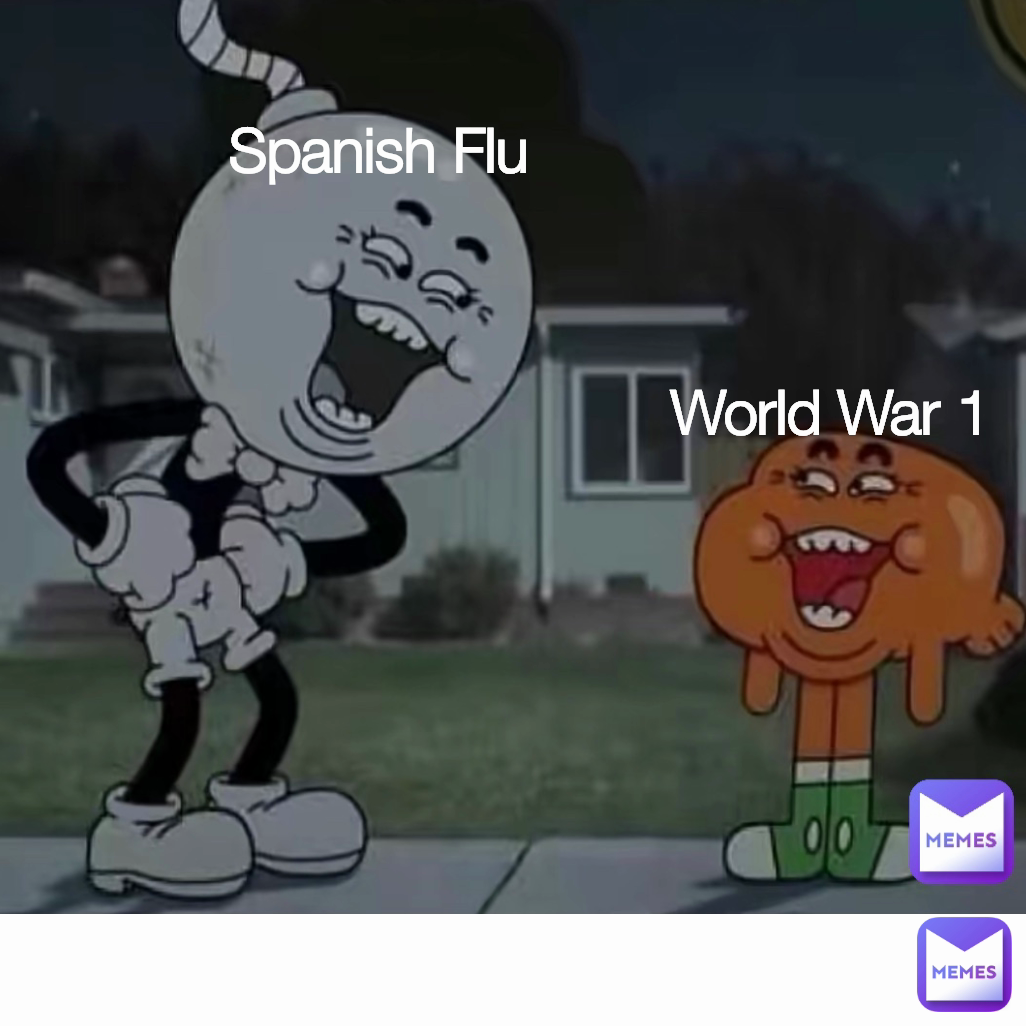 World War 1 Spanish Flu