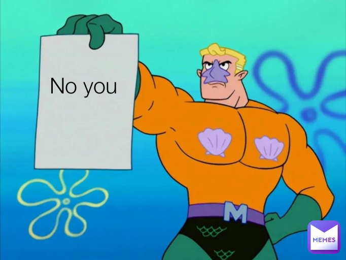 No you